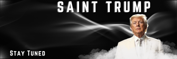 SaintTrump2024's profile banner image