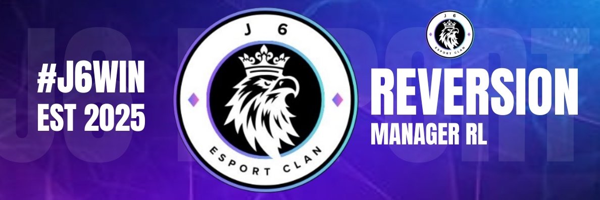 J6 || Reversion.RL banner