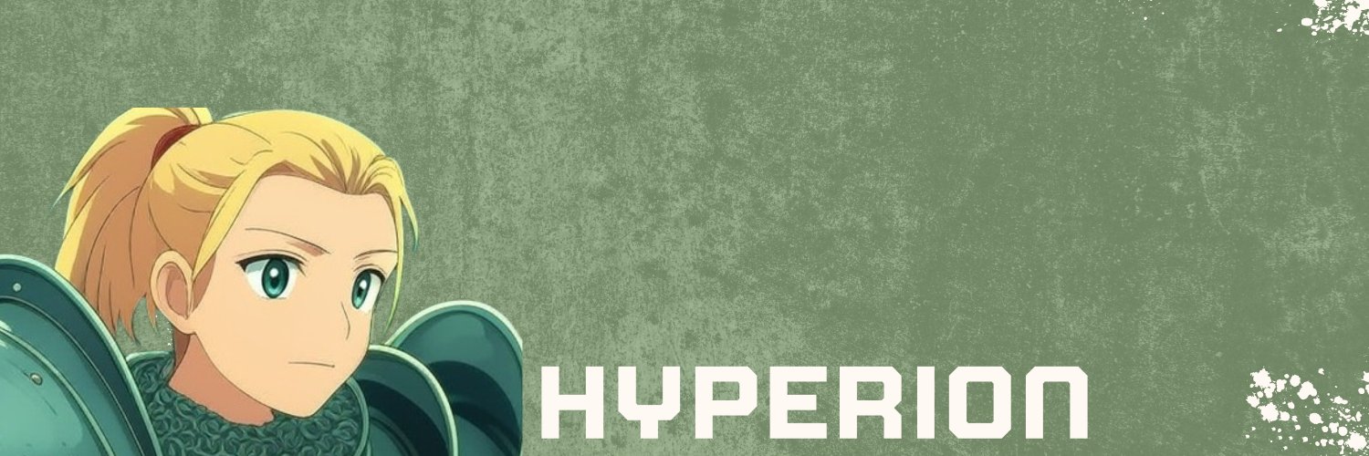 Hyperion 🏴󠁧󠁢󠁥󠁮󠁧󠁿 banner