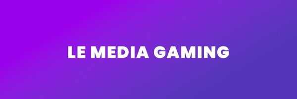 lemediagaming Profile Banner