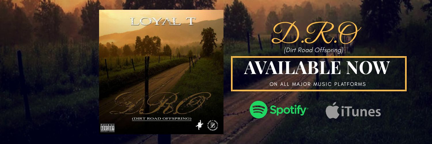 DirtRoad LoyalT!! banner