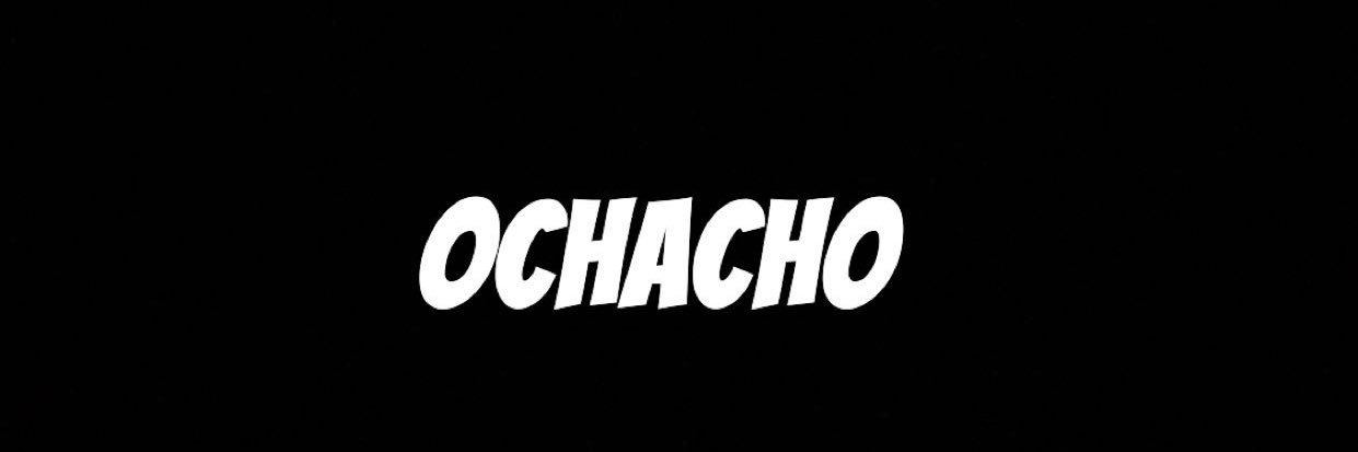 OCHACHO's banner