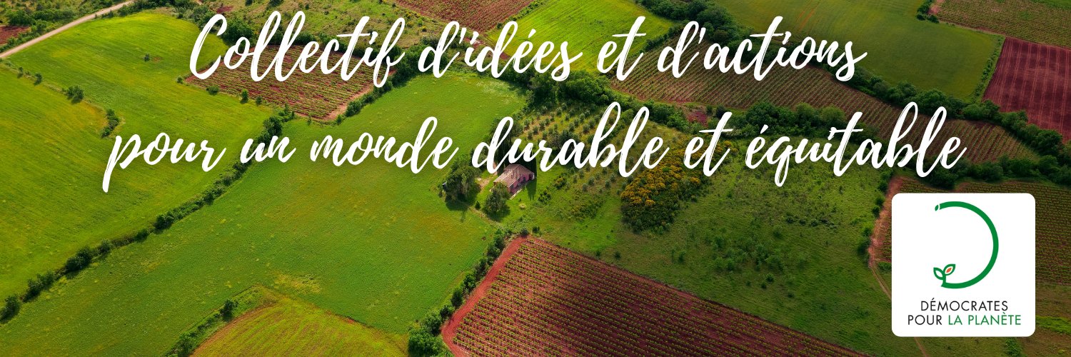 Démocrates pour la planète's banner
