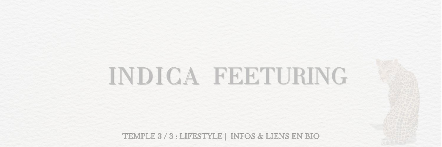 🧜🏻‍♀️ Indica’s lifestyle 🇫🇷 banner