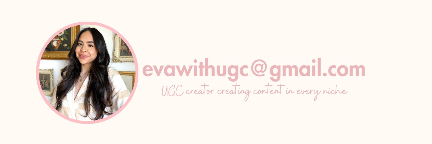 Eva Aguilar | UGC Creator banner