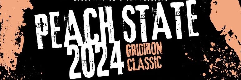 🍑Peach State Gridiron Classic All-American Game🍑's banner