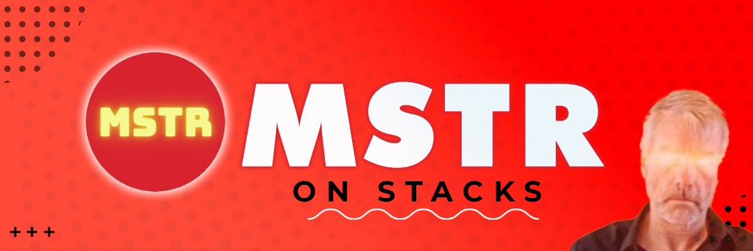 MSTR on Stacks | $MSTR banner