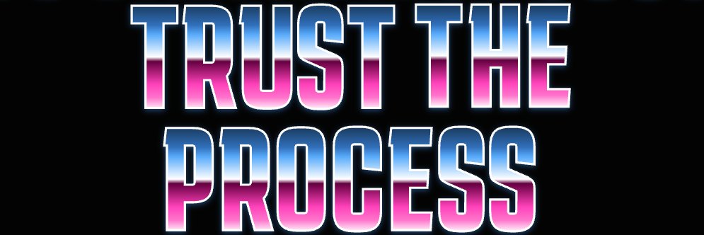 Trust the Process Athletics banner
