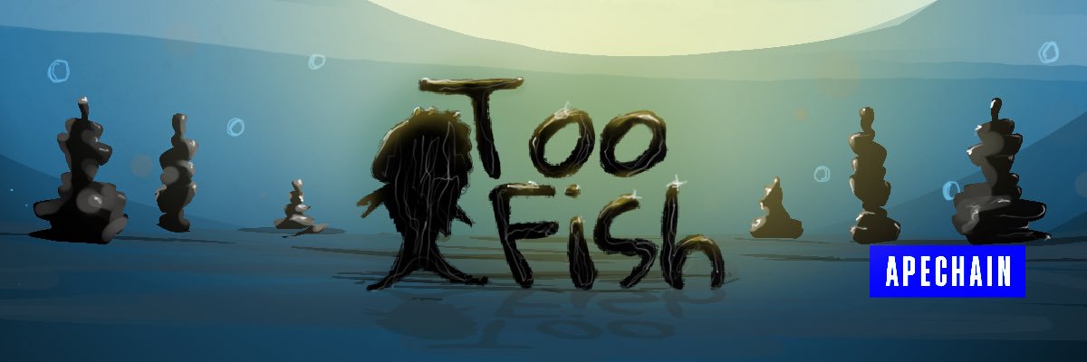 Too Fish banner