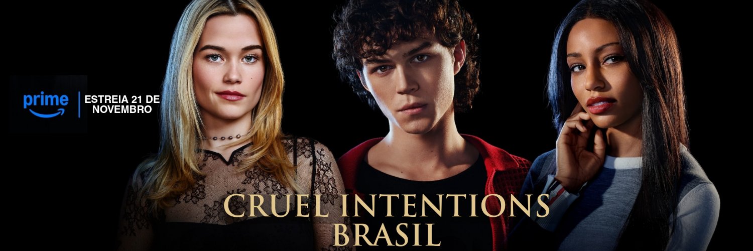 Cruel Intentions Brasil 👑 banner