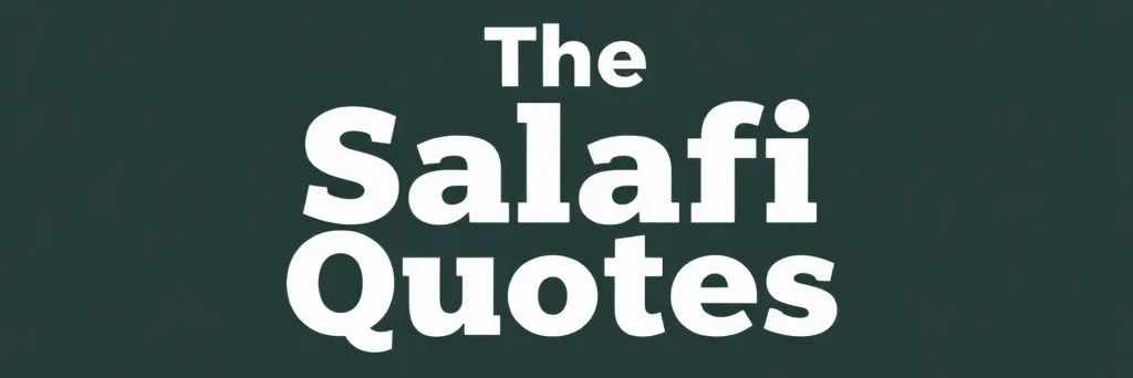 The Salafi Quotes banner