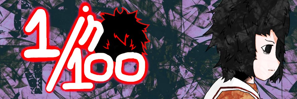 One in One Hundred banner
