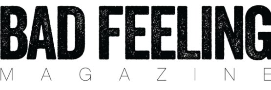 Bad Feeling Mag banner