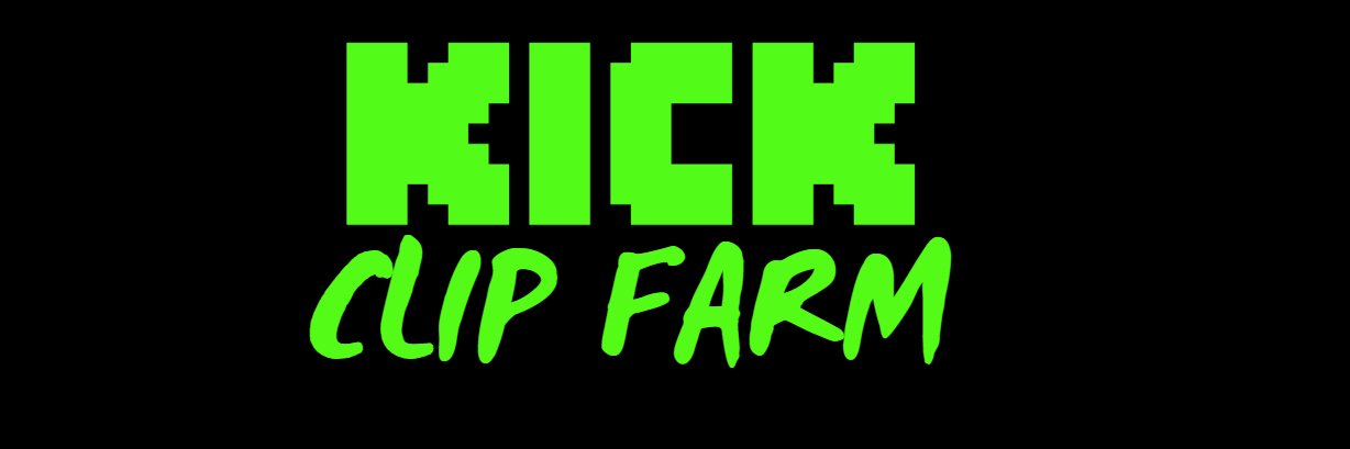 KickClipFarm banner