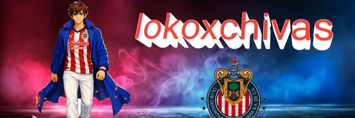 LOKOXCHIVAS banner