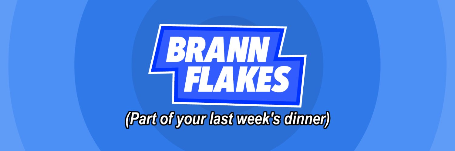 BrannFlakes's banner