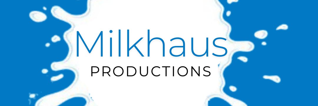Milk Haus banner