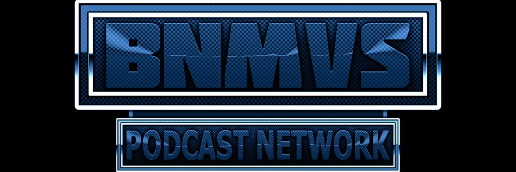 BNMVSPodcastNetwork banner