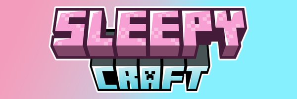 SleepyCraftSMP Profile Banner