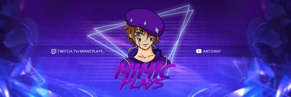 Anth (MimicPlays) Profile Banner