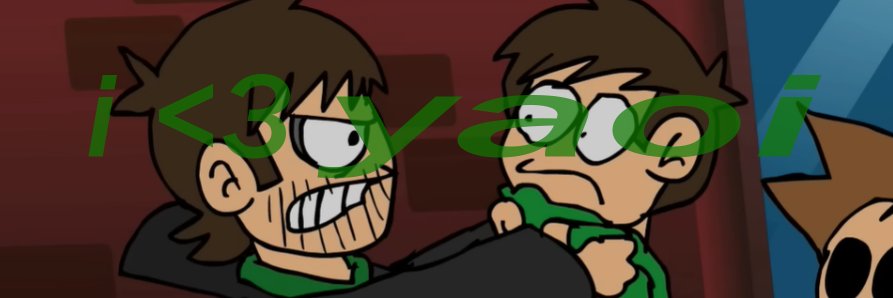 EDD ☆ (#1 EDDCEST FAN!!)'s banner