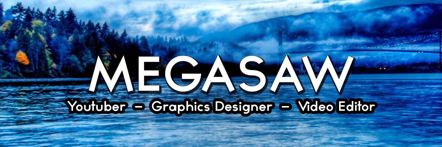 _MegaSaw_'s profile banner image