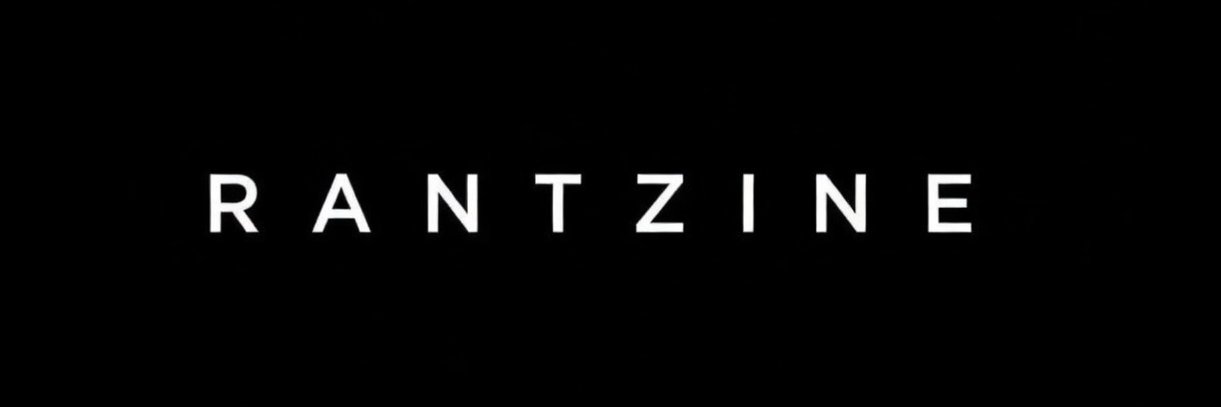 RANTZINE 的个人资料封面