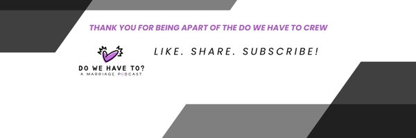 DoWeHaveToPod Profile Banner