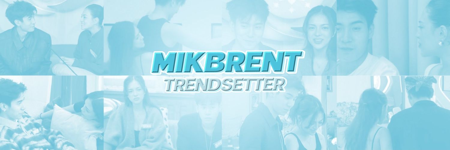 MIKBRENT TRENDSETTER's banner