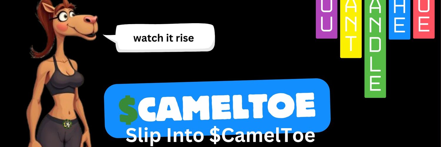 CamelToe by @digitalPalm 🐫🌴's banner