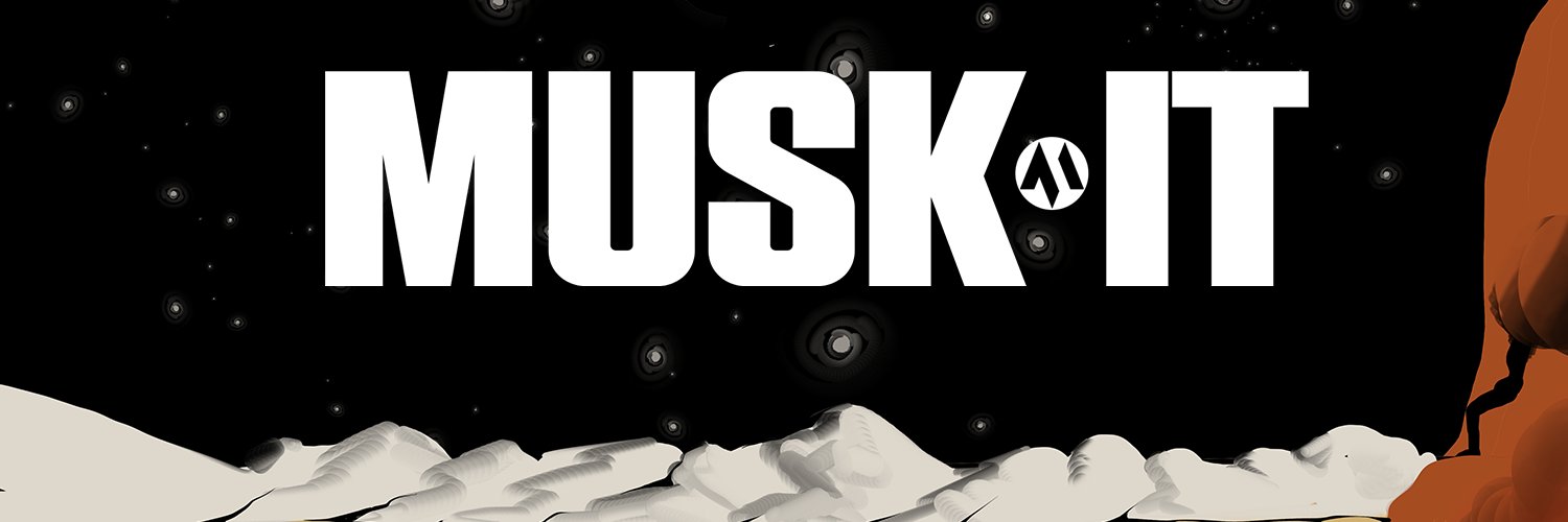 Musk It's banner