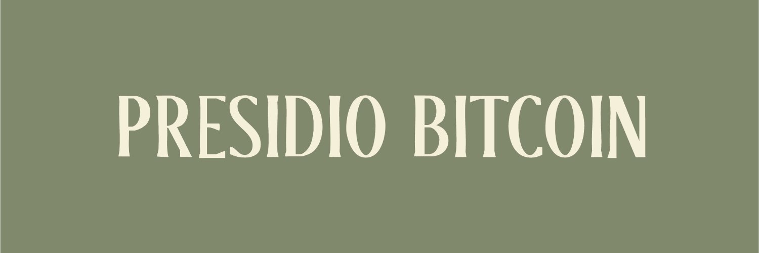 Presidio Bitcoin's banner