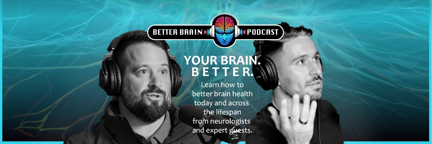 The Better Brain Podcast banner