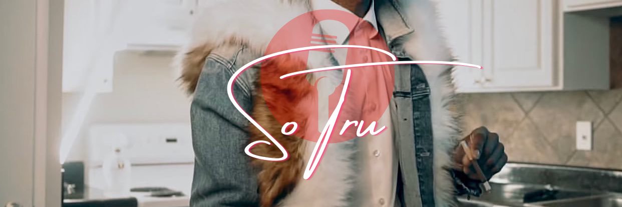 So Tru banner