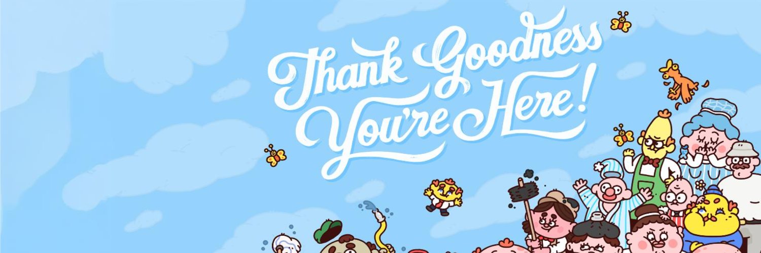 Thank Goodness You're Here! banner
