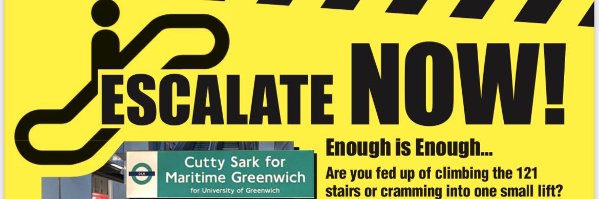 Escalate Now Cutty Sark DLR's banner