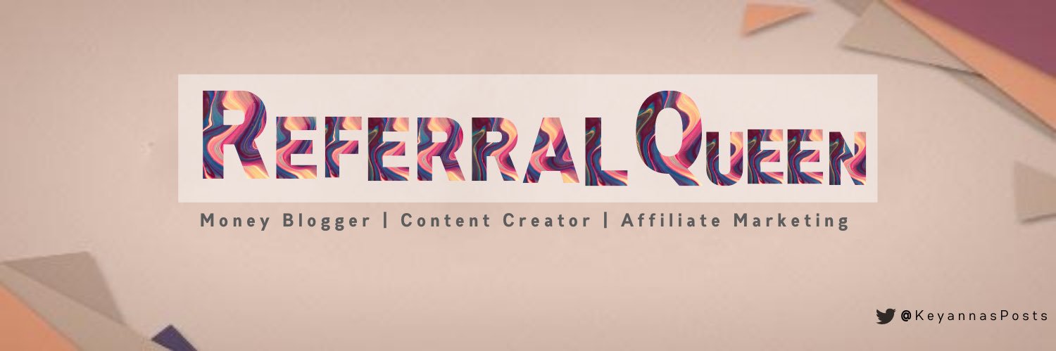 👸🏾REFERRAL QUEEN🤑🖥📱 banner