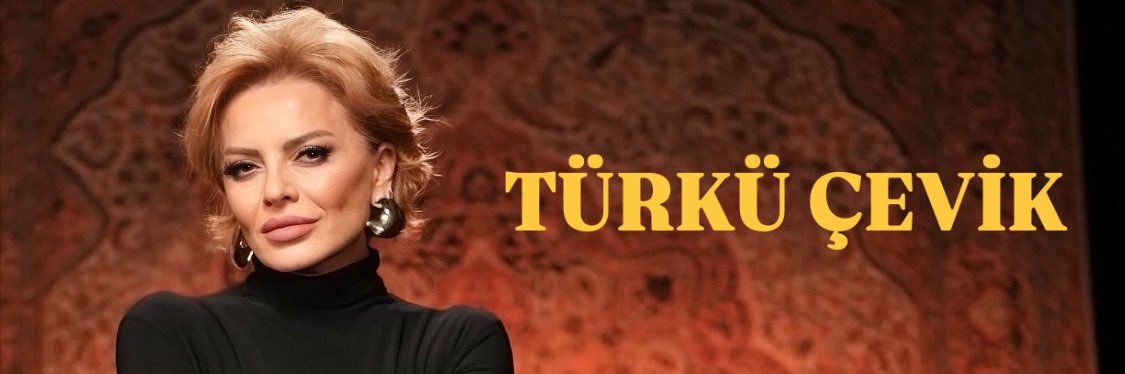 TÜRKÜ ÇEVİK banner