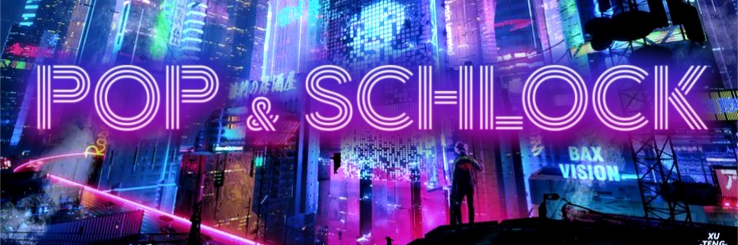 Pop and Schlock+ banner