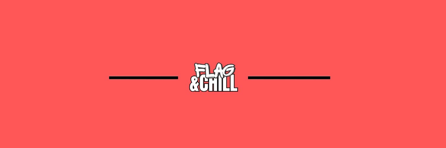 Flag & Chill banner
