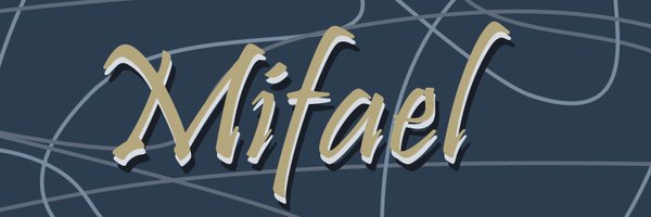 Mifaelyacha Profile Banner