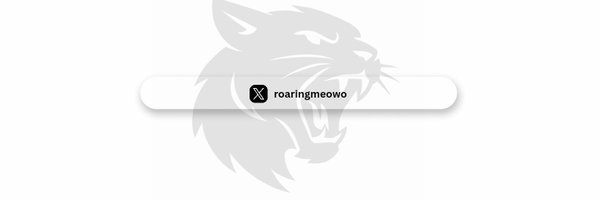 roaringmeowo Profile Banner
