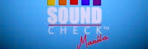 SoundCheckMNL Profile Banner