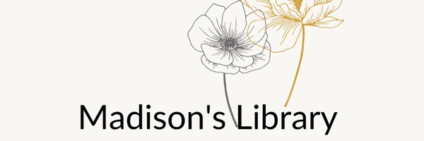 MadisonsLibrary Profile Banner