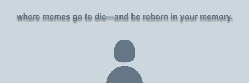 Lost Meme Archive's banner