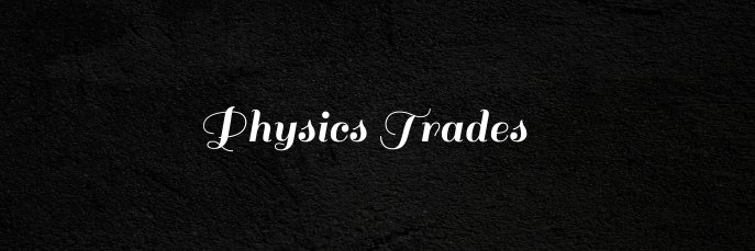 PhysicsTradess's profile banner image