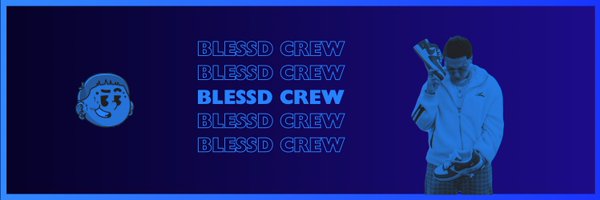 BlessdCrew333 Profile Banner