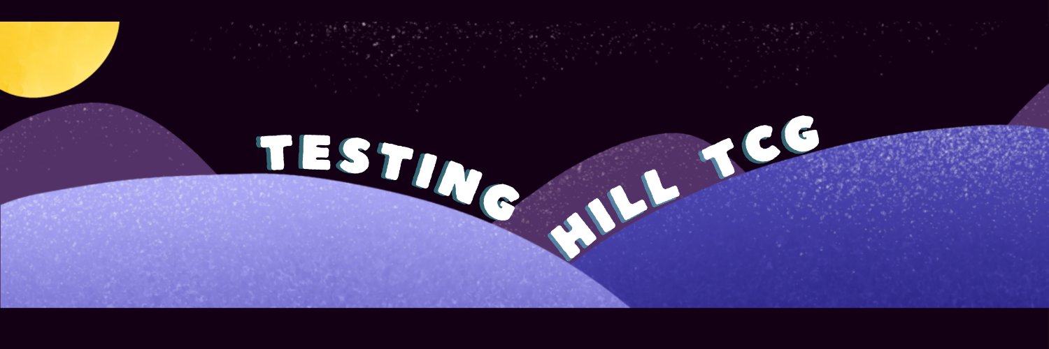 TestingHillTCG banner
