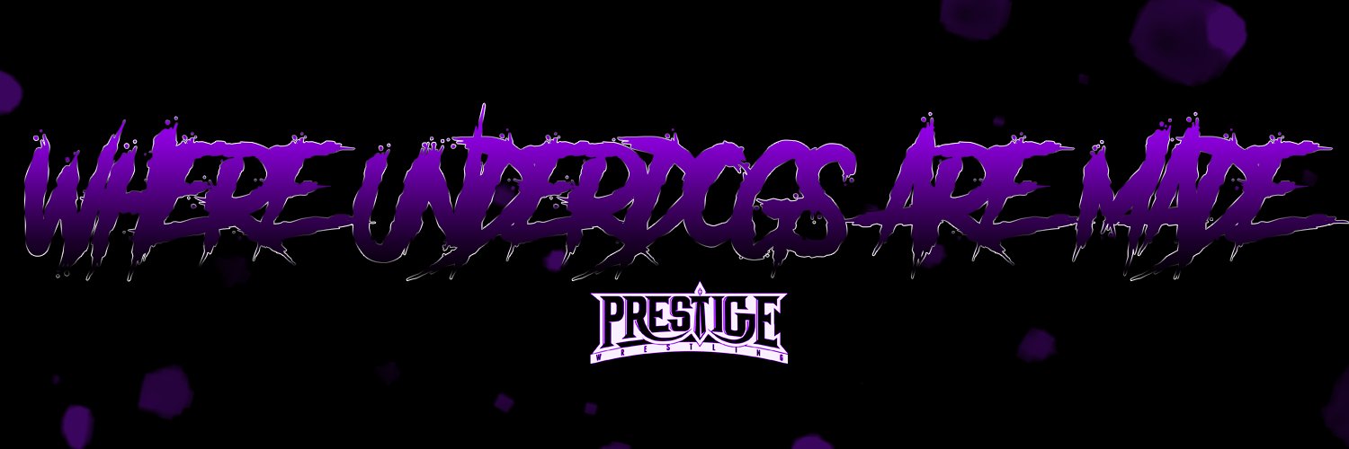PRESTIGE! Wrestling // EST. 2025 banner