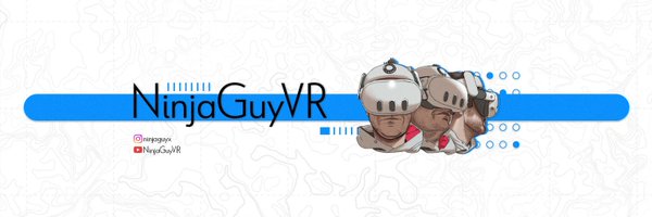 NinjaGuyVR Profile Banner